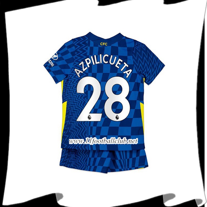 Le Nouveau Maillot FC Chelsea (Azpilicueta 28) Enfant Domicile 2021/2022