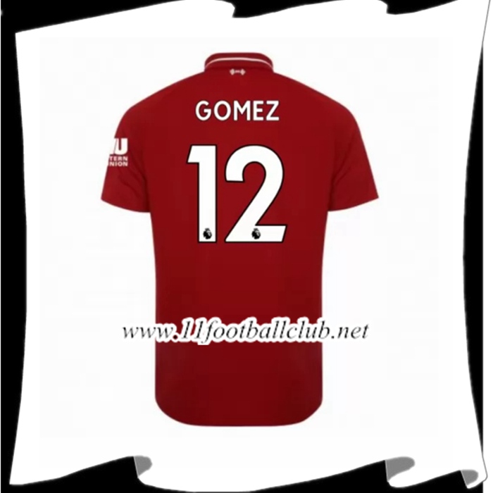 Nouveau Maillot De Liverpool Gomez 12 Domicile Rouge 2018 2019 Officiel