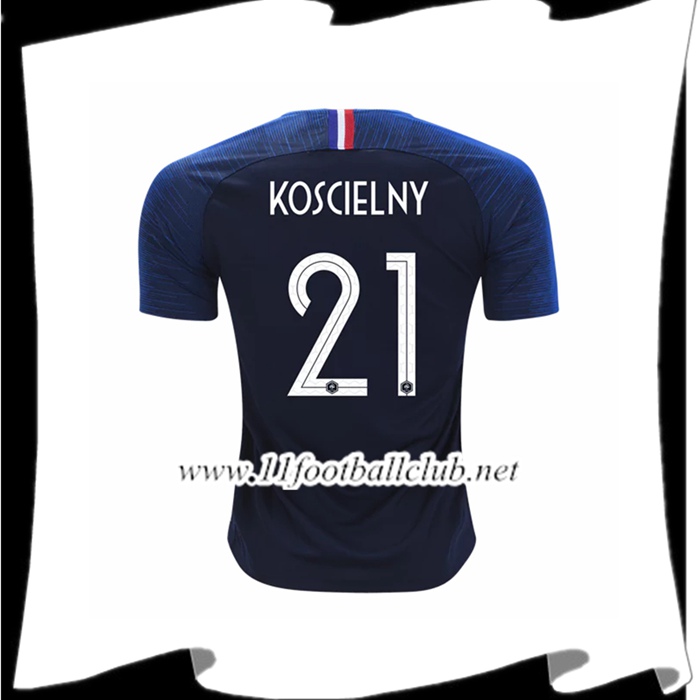 Nouveau Maillot Football France Koscielny 21 Domicile Bleu 2018 2019