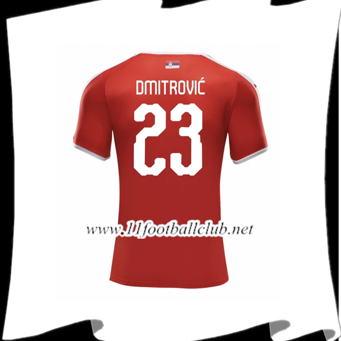 Nouveau Maillot De Foot De Serbie DMITROVIC 23 Domicile Rouge 2018 2019